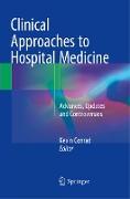 Clinical Approaches to Hospital Medicine