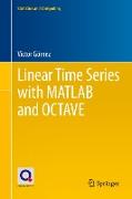 Linear Time Series with MATLAB and OCTAVE