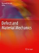 Defect and Material Mechanics