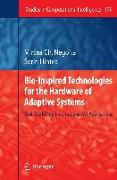 Bio-Inspired Technologies for the Hardware of Adaptive Systems