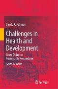 Challenges in Health and Development