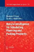 Natural Intelligence for Scheduling, Planning and Packing Problems