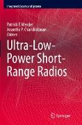 Ultra-Low-Power Short-Range Radios