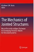 The Mechanics of Jointed Structures