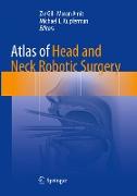 Atlas of Head and Neck Robotic Surgery