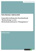 Gegenüberstellung der Einzelmethode "Beobachtung" zu der Methodenkombination "Triangulation"