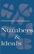 Numbers & Ideals: An Introduction to Some Basic Concepts of Algebra and Number Theory