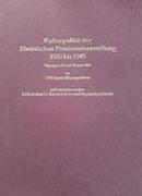 Kulturpolitik der Rheinischen Provinzialverwaltung 1920 bis 1945