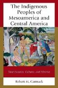 The Indigenous Peoples of Mesoamerica and Central America