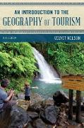 An Introduction to the Geography of Tourism