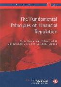 Geneva Reports on the World Economy 11: The Fundamental Principles of Financial Regulation