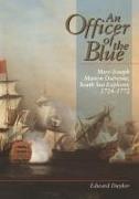 An Officer of the Blue: Marc-Joseph Marion Dufresne, South Sea Explorer 1724-1772