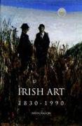 Irish Art 1830-1990