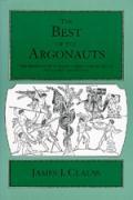 The Best of the Argonauts: The Redefinition of the Epic Hero in Book One of Apollonius' Argonautica