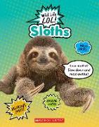 Sloths (Wild Life Lol!)