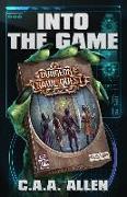 Into The Game: Dungeon Crawl Quest: A LitRPG Adventure