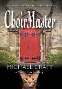 ChoirMaster: A Mister Puss Mystery