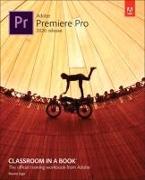 Adobe Premiere Pro Classroom in a Book (2020 Release)