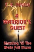 A Warrior's Quest