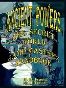 B&W - Ancient Powers - HARDBACK - GMs Handbook