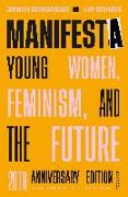 Manifesta: Young Women, Feminism, and the Future