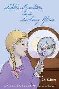 Libbie Lyndton and the Looking Glass