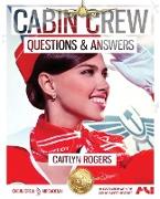 Cabin Crew Interview Questions and Answers: Answer any question with ease