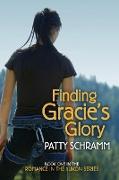 Finding Gracie's Glory