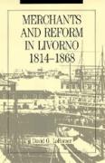 Merchants and Reform in Livorno, 1814-1868