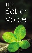 The Better Voice