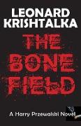 The Bone Field