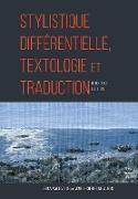 Stylistique différentielle, textologie et traduction