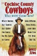 The Cochise County Cowboys - Who Were These Men?