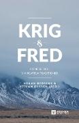 Krig Och Fred I Vendel- Och Vikingatida Traditioner