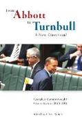 From Abbott to Turnbull: A New Direction?
