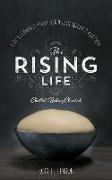 The Rising Life: Challah Baking. Elevated
