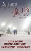 Silver Belles: An Over-40 Holiday Anthology