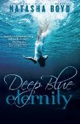 Deep Blue Eternity