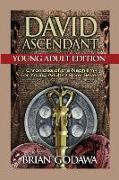 David Ascendant: Young Adult Edition