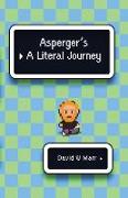 Asperger's: A Literal Journey