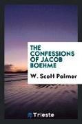 The Confessions of Jacob Boehme