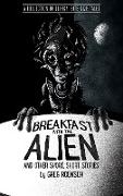 Breakfast with the Alien and Other Short, Short Stories