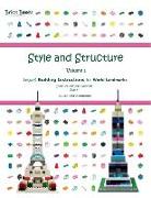 Style and Structure Volume 1: Lego(r) Building Instructions for World Landmarks