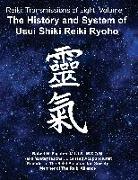 The History and System of Usui Shiki Reiki Ryoho