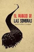 El Rugido de Las Sombras