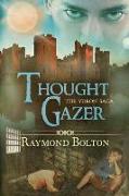 Thought Gazer: The Ydron Saga - Volume 2