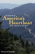 In Search of America's Heartbeat