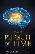 The Pursuit of Time