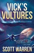 Vick's Vultures: Union Earth Privateers: Book 1