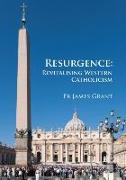 Resurgence, Revitalising Western Catholicism - An Australian Response